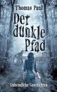 Der dunkle Pfad