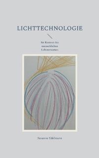 Lichttechnologie