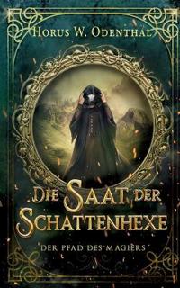 Der Pfad des Magiers
