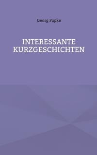 Interessante Kurzgeschichten