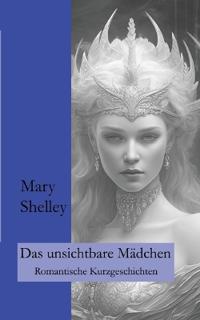 Das unsichtbare Mädchen