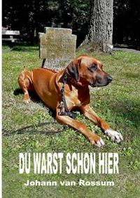 Du warst schon hier