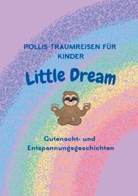 Pollis Traumreisen für Kinder