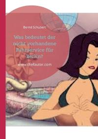 Was bedeutet der nicht vorhandene Fahrservice für Berlin?