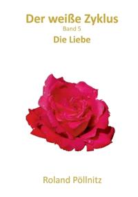 Der weiße Zyklus