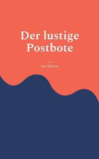 Der lustige Postbote