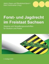 Kirjan kansi "Forst- und Jagdrecht im Freistaat Sachsen"