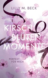 Kirschblütenmomente - Perfekt für mich