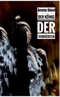 Der König der Verrückten