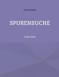 Spurensuche