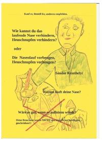 Wie kannst du das laufende Nase verhindern
