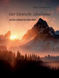 Der Deutsche Idealismus