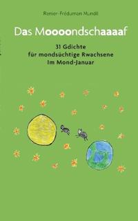 Das Moooondschaaaaf