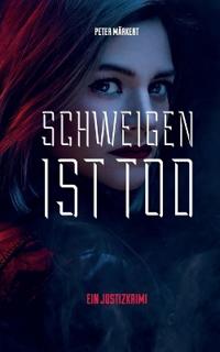 Schweigen ist Tod