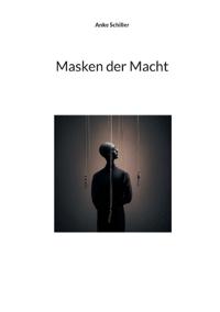 Masken der Macht