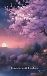 Von der Liebe und den Träumen