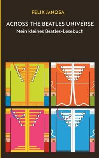 Across the Beatles Universe