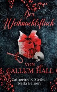 Der Weihnachtsfluch von Callum Hall