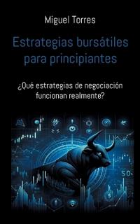 Estrategias bursátiles para principiantes
