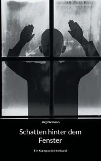 Schatten hinter dem Fenster