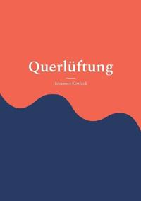 Kirjan kansi "Querlüftung"