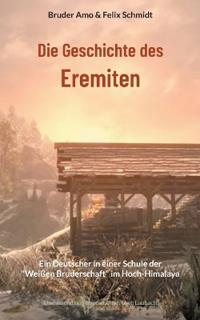 Die Geschichte des Eremiten
