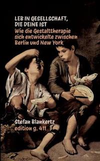 Leb in Gesellschaft, die deine ist