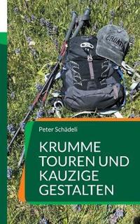 Krumme Touren und kauzige Gestalten