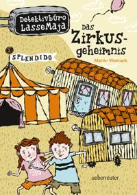 Bokomslag for Detektivbüro LasseMaja - Das Zirkusgeheimnis (Bd. 6)