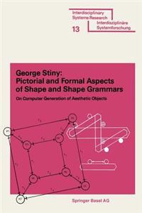 Pictorial and Formal Aspects of Shape and Shape Grammars
