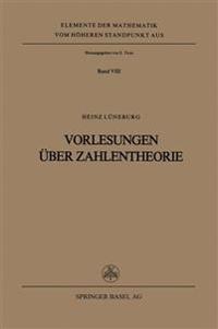 Vorlesungen über Zahlentheorie