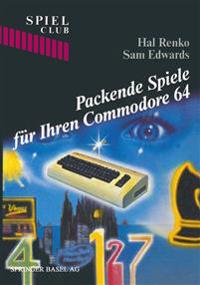 Packende Spiele für Ihren Commodore 64