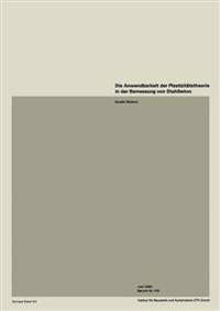 Die Anwendbarkeit der Plastizitätstheorie in der Bemessung von Stahlbeton