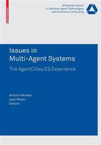 Issues in Multi-Agent Systems