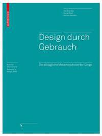 Design Durch Gebrauch