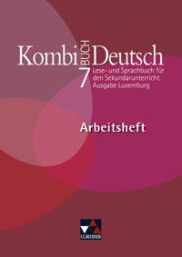 Kombi-Buch Deutsch 7 Arbeitsheft Ausgabe Luxemburg