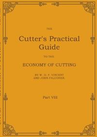 The Cutter's Practical Guide, Part 8