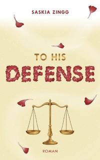 To His Defense