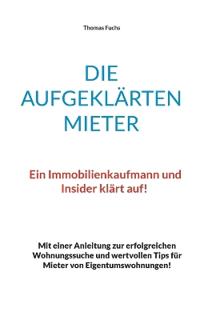 Die aufgeklärten Mieter