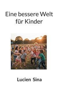 Eine bessere Welt für Kinder