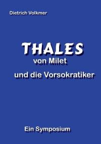 Thales von Milet und die Vorsokratiker