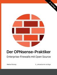 Der OPNsense-Praktiker