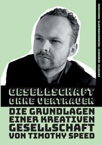 Gesellschaft ohne Vertrauen
