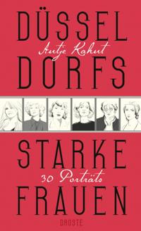 Düsseldorfs starke Frauen