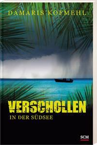 Verschollen in der Südsee