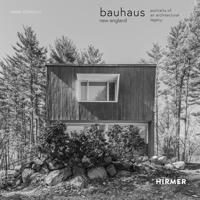 Bauhaus New England