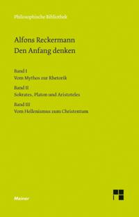 Den Anfang denken Bände I-III