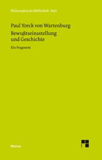 Bewußtseinsstellung und Geschichte