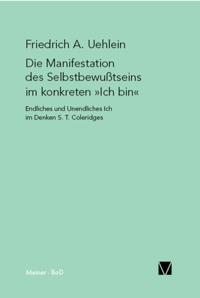 Die Manifestation des Selbstbewusstseins im konkreten »ich bin«