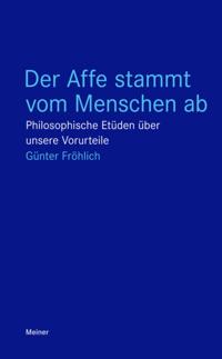 Der Affe stammt vom Menschen ab